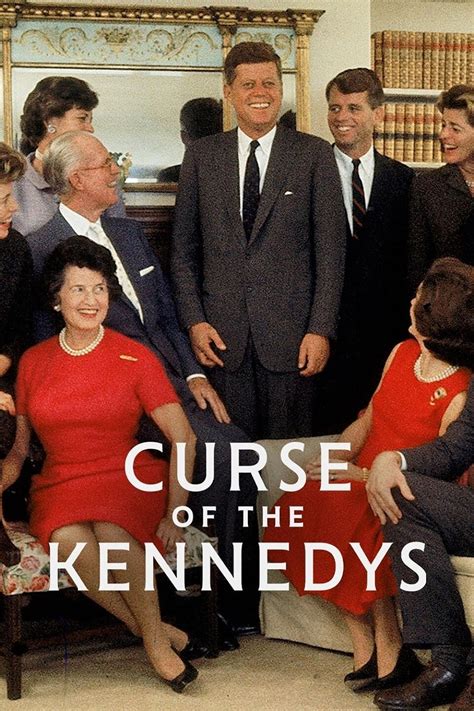 The kennedy cursee